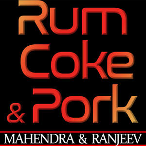 Rum,Coke & Pork