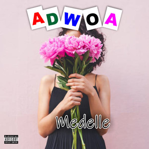 Adwoa (Explicit)