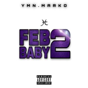 Feb Baby 2 (Explicit)