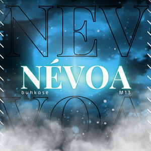 Névoa (Explicit)