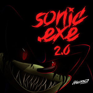 SONIC.EXE 2.0 (Explicit)