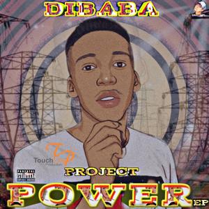 Project Power Ep (Dibaba Sa)