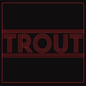 Trout