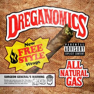 Dreganomics (Freestyle) (Explicit)