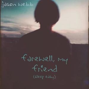 Jason Webb - Your Bluest Eyes (for Derek)