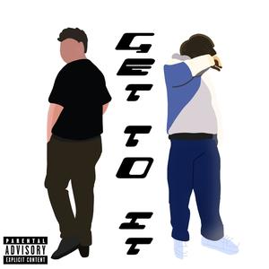 Get to it (feat. heartyoshi) [Explicit]