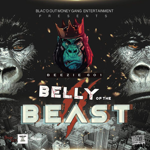 Belly of the Beast II (Explicit)