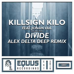 Divide - Alex Delta Deep Remix