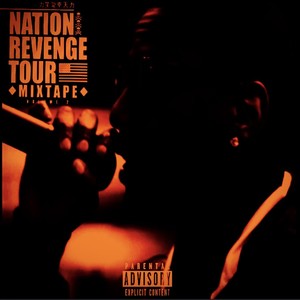 Nation Revenge Tour (Mixtape) [Explicit]