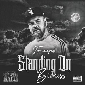 Standing on Bidness ep (Explicit)