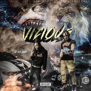 Vicious (feat. Li Da God) [Explicit]