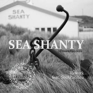 Sea Shanty rework (feat. SoulPacifica)