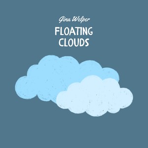 Floating Clouds