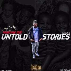 Untold Stories (Explicit)