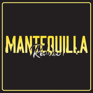 Mantequilla (Remix)