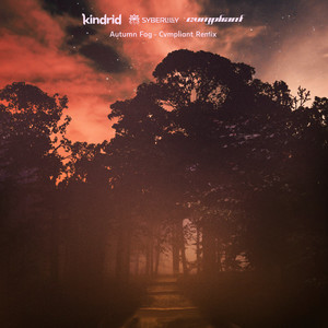 Autumn Fog (Cvmpliant Remix)