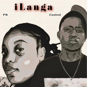iLanga (feat. PM) (Explicit)