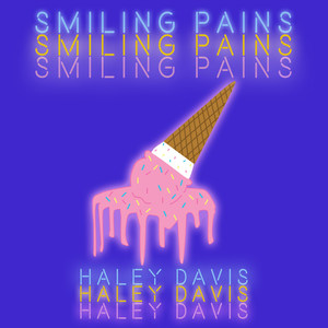 Smiling Pains (Explicit)