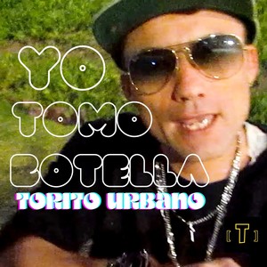 Yo Tomo Botella (Freestyle)