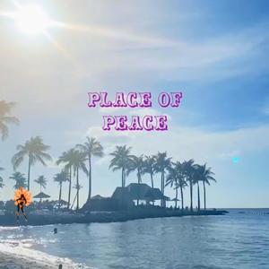 Place of peace (Explicit)