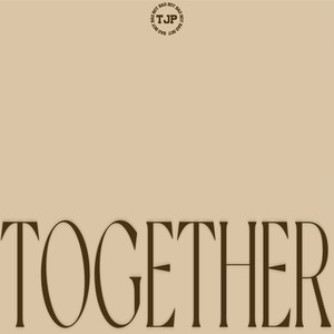 TOGETHER