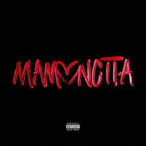 Mamoncita (Explicit)