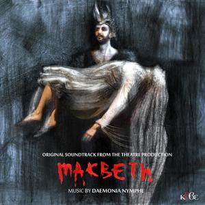 Macbeth (Original Sountrack from the Theatre Production)