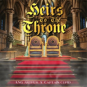 Heirs To The Throne (Explicit)