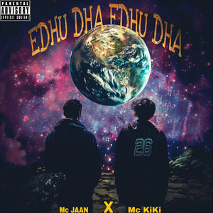 Edhu Dha Edhu Dha (Explicit)