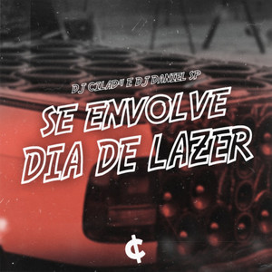 ELETROFUNK - SE ENVOLVE DIA DE LAZER (Explicit)