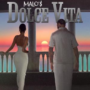 Dolce Vita (Explicit)