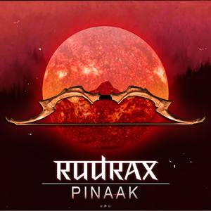 RUDRAX - Pinaak