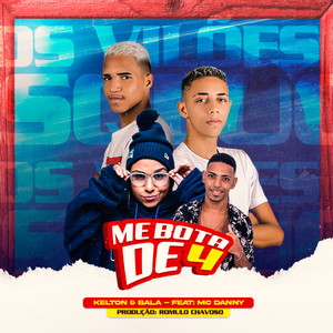 Me Bota de 4(feat. Mc Danny) (Remix)