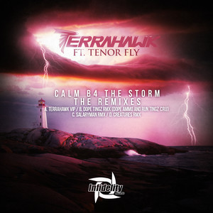 Calm B4 the Storm (feat. Tenor Fly) [Remixes]