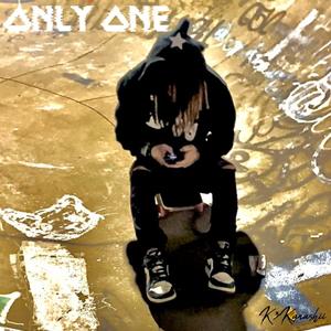 Only One (Explicit)