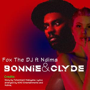 Bonnie and Clyde (feat. Ndima)