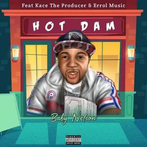 Hot Damn (feat. Errol Music & Kace the Producer) [Explicit]