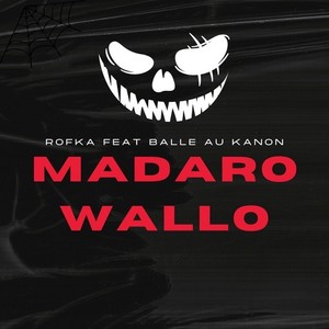 Madaro Wallo (Explicit)