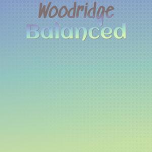 Woodridge Balanced