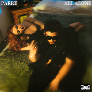 All Alone (Explicit)