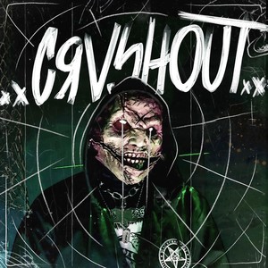 CRVSHOUT (Explicit)