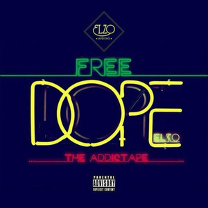 Freedope (Explicit)