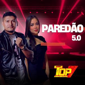 Banda Top 7 Paredão 5.0