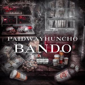 Bando (Explicit)
