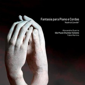 Fantasia para Piano e Cordas Rodin & Camille