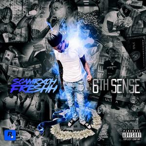 6th Sense (Explicit)