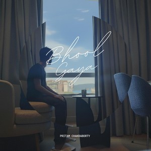 Bhool Gaya (Explicit)