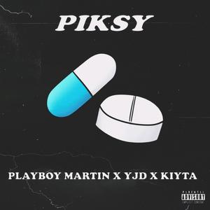 piksy (feat. playboi martin & Kiyta) (Explicit)
