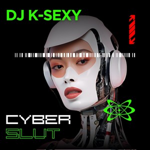 Cyber Slut