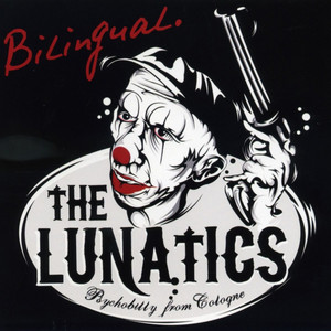 The Lunatics - Plötzlich Psycho